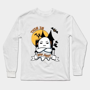 Ghost Halloween Costume Funny Boo Long Sleeve T-Shirt